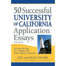 50 Successful University of California Application Essays by Kelly Tan