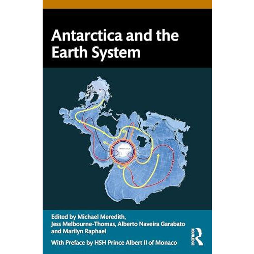 Antarctica and the Earth System Paperback Book