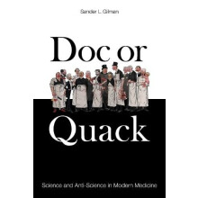 Doc or Quack by Sander L. Gilman Hardcover Book