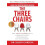 The Three Chairs by Karyn Gordon Hardcover Book 1