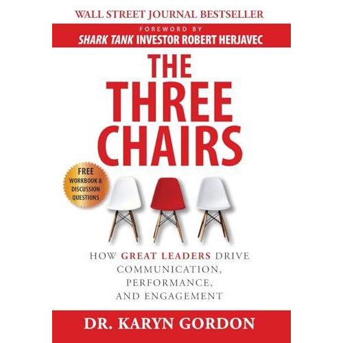 The Three Chairs by Karyn Gordon Hardcover Book