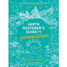 Earth Restorers Guide to Permaculture by Rosemary Morrow Paperback Boo