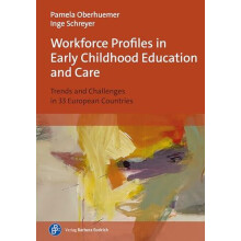 Workforce Profiles in Early Childhood Education and Care by Dr. Inge S