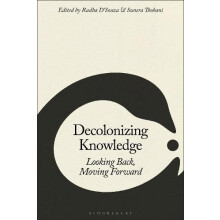 Decolonizing Knowledge Paperback Book