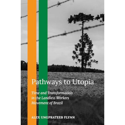 Pathways to Utopia by Alex Ungprateeb Flynn Paperback Book