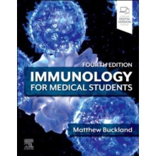 Immunology for Medical Students by Buckland Matthew Consultant Immunol