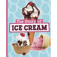 The Story of Ice Cream by Gloria Koster Hardcover Book