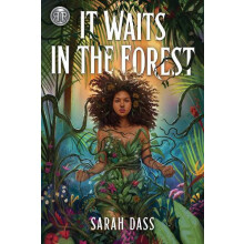 Rick Riordan Presents It Waits in the Forest by Sarah Dass Paperback B