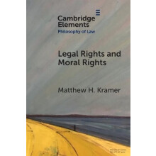 Legal Rights and Moral Rights by Matthew H. University of Cambridge Kr