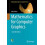 Mathematics for Computer Graphics by John Vince Paperback Book 1