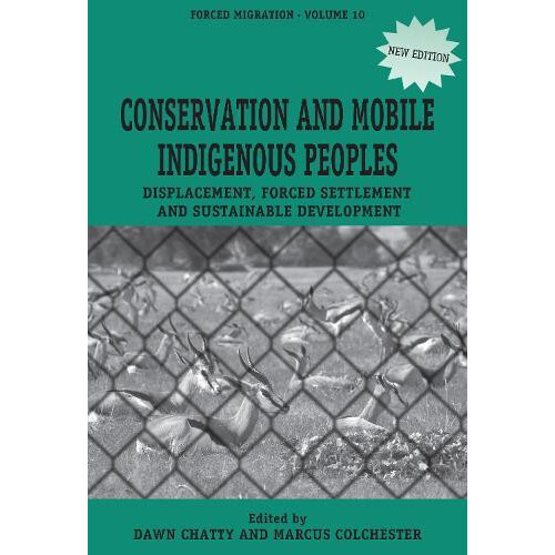 Conservation and Mobile Indigenous Peoples Paperback Book