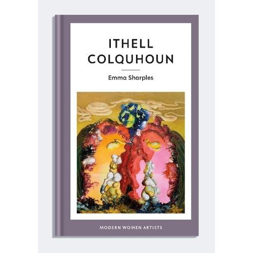 Ithell Colquhoun by Emma Sharples Hardcover Book
