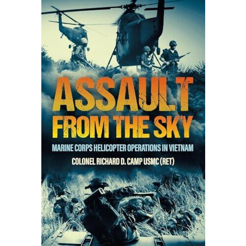 Assault from the Sky by Richard D. Camp Paperback Book