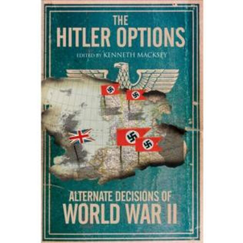 The Hitler Options Paperback Book