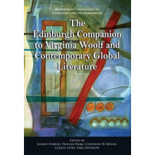 The Edinburgh Companion to Virginia Woolf and Contemporary Global Lite