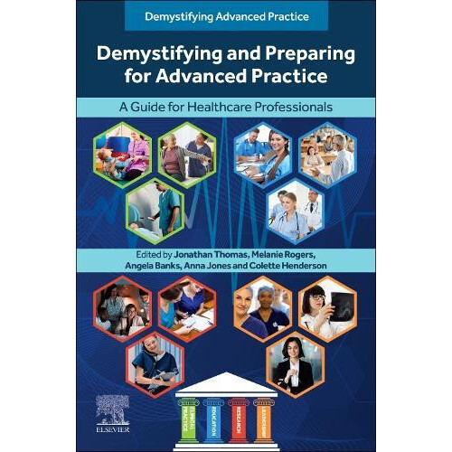 Demystifying and Preparing for Advanced Practice Paperback Book