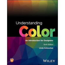 Understanding Color An Introduction for Designers by Linda Linda Holtz