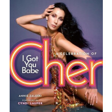 I Got You Babe by Annie Zaleski Hardcover Book