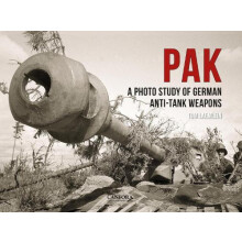PAK A Photo Study of German AntiTank Weapons by Tom TomLaemlein Hardco