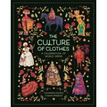 Culture of Clothes by Giovanna Alessio Paperback Book
