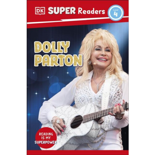 DK Super Readers Level 4 Dolly Parton by DK Paperback Book