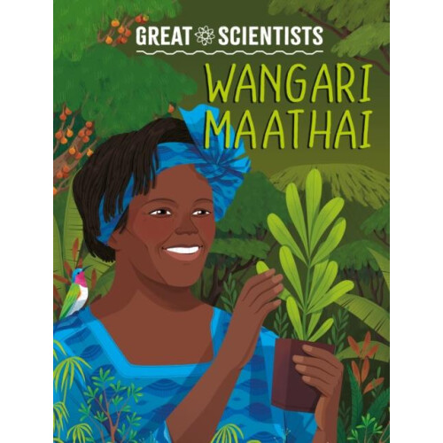 Great Scientists Wangari Maathai by Ruth Percival Hardcover Book