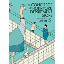 The Concierge at Hokkyoku Department Store Vol. 2 by Tsuchika Nishimur
