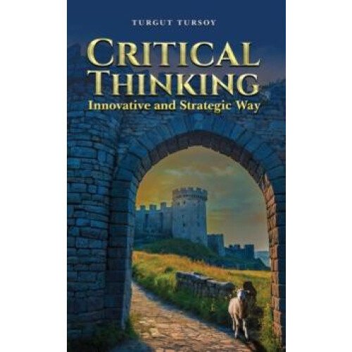 Critical Thinking by Turgut Tursoy Paperback Book