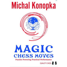 Magic Chess Moves by Michal Konopka Paperback Book