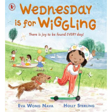 Wednesday Is for Wiggling by Eva Wong Nava Paperback Book