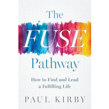The Fuse Pathway by Paul Kirby Hardcover Book