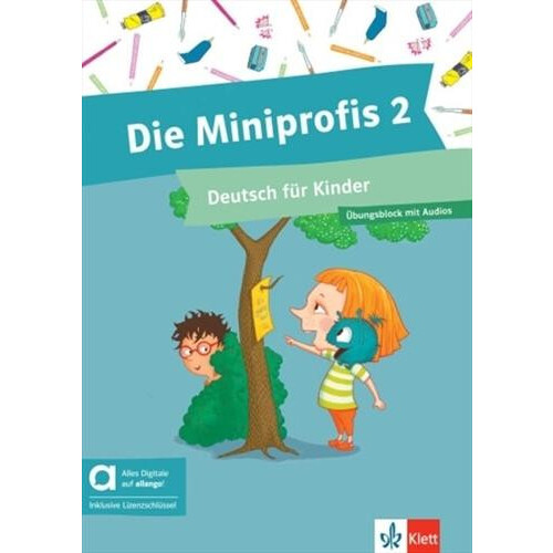 Die Miniprofis 2 Practice Book Hybrid Edition Allango by Dorothee Lehr