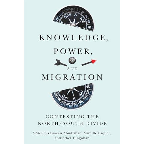 Knowledge Power and Migration Paperback Book