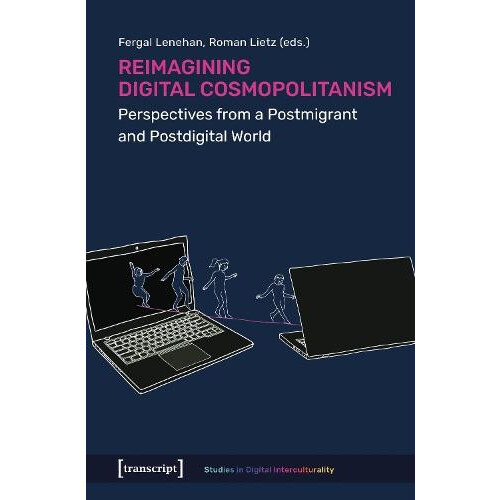 Reimagining Digital Cosmopolitanism Paperback Book
