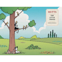 Mutts The Little Things by Patrick McDonnell Paperback Book
