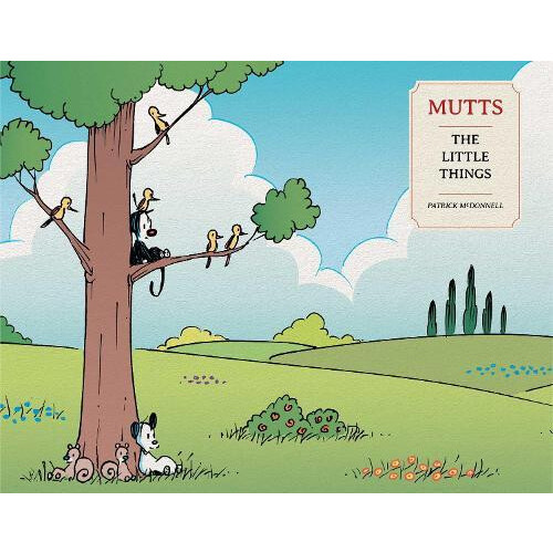 Mutts The Little Things by Patrick McDonnell Paperback Book