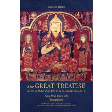 The Great Treatise on the Stages of the Path to Enlightenment Volume 3