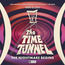 Irwin Allens The Time Tunnel The Nightmare Begins by Martin Day Audio