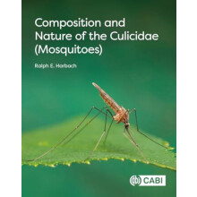Composition and Nature of the Culicidae Mosquitoes by Harbach Ralph Fo