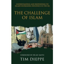 Challenge of Islam The by Tim Dieppe Paperback Book