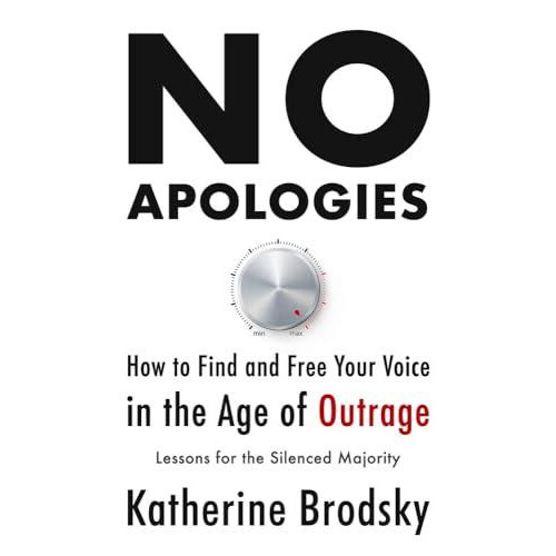 No Apologies by Katherine Brodsky Hardcover Book