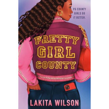 Pretty Girl County by Lakita Wilson Hardcover Book