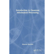 Introduction to Quantum Information Processing by Eduardo R. Mucciolo