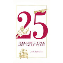 25 Icelandic Folk and Fairy Tales by Jon R. Hjalmarsson Paperback Book
