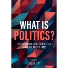 What is Politics by Colin University of Birmingham Hay Hardcover Book