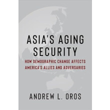 Asias Aging Security by Andrew Oros Paperback Book
