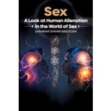 Sex by Shahriar Shahir Barzegar Hardcover Book