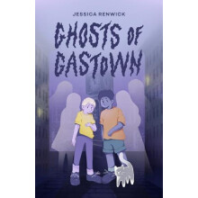 Ghosts of Gastown by Jessica Renwick Paperback Book