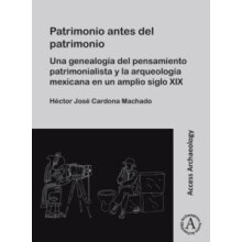 Patrimonio antes del patrimonio by Cardona Machado Hector Jose Postdoc