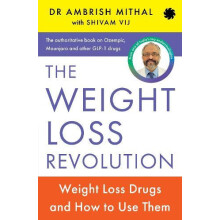 The Weight Loss Revolution by Ambrish Mithal Paperback Book
